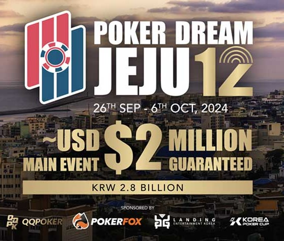 Poker Dream 12 Jeju 2024