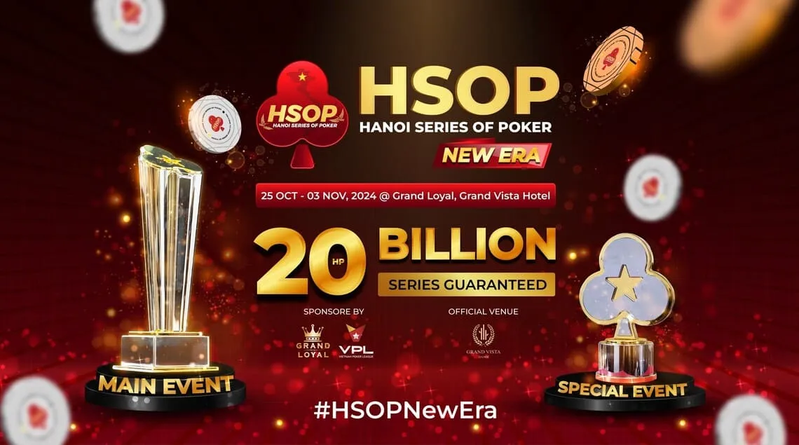 HSOP Hanoi Series of Poker New Era